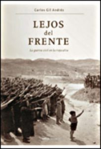 Lejos del Frente, La guerra civil en La Rioja Alta