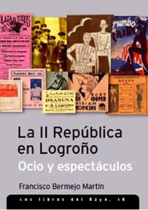 La II República en Logroño: Ocio y espectáculos.